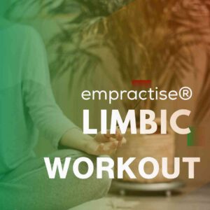empractise® LIMBIC WORKOUT Gruppentraining